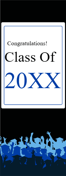Custom Outdoor Yard Signs Multiple Sizes Class of 20XX