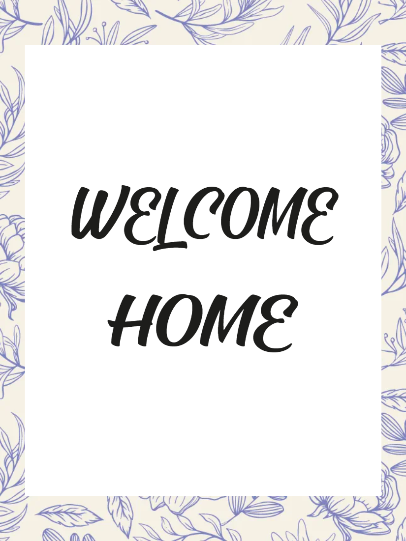 Custom Outdoor Yard Signs Multiple Sizes Welcome Home Sign