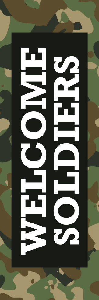 Custom Outdoor Yard Signs Multiple Sizes Welcome Soldiers