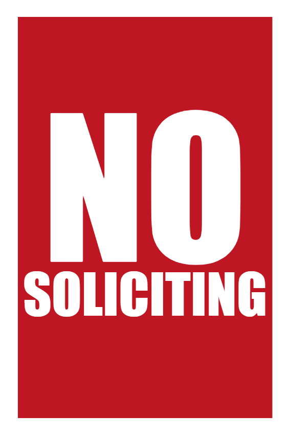 Custom Outdoor Yard Signs Multiple Sizes No Soliciting