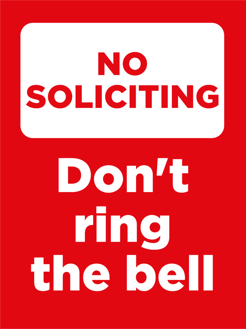 Custom Outdoor Yard Signs Multiple Sizes Dont Ring Bell