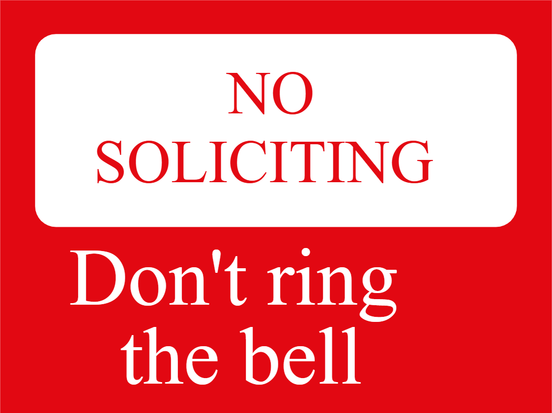 Custom Outdoor Yard Signs Multiple Sizes Dont Ring Bell