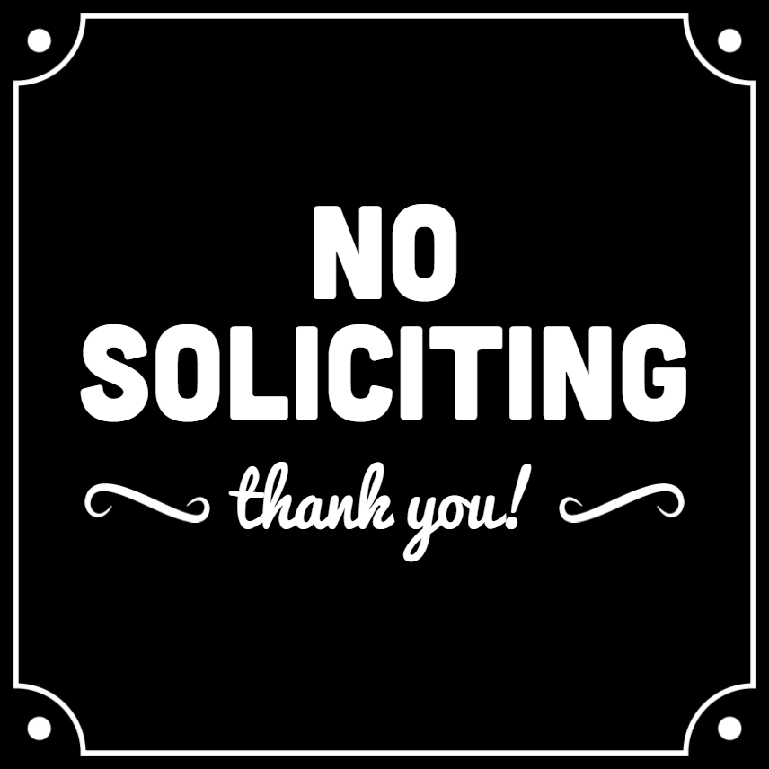 Custom Outdoor Yard Signs Multiple Sizes No Soliciting Here