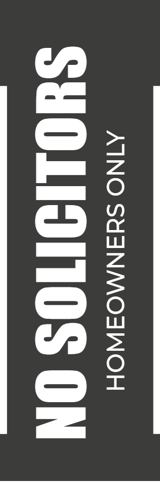 Custom Outdoor Yard Signs Multiple Sizes Homeowners Only