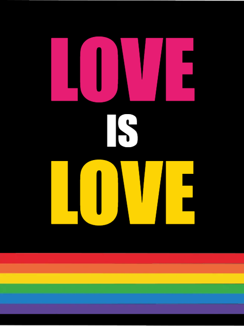 Custom Outdoor Yard Signs Multiple Sizes Love is Love