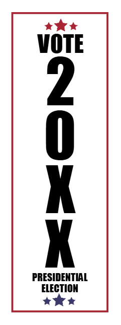 Custom Outdoor Yard Signs Multiple Sizes Presidential Election