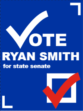 Custom Outdoor Yard Signs Multiple Sizes State Senate