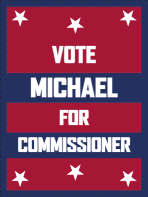 Custom Outdoor Yard Signs Multiple Sizes Commissioner