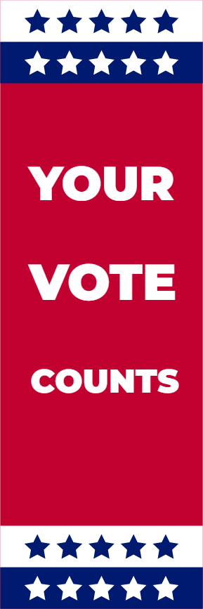 Custom Outdoor Yard Signs Multiple Sizes Your Vote Counts