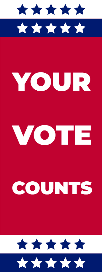 Custom Outdoor Yard Signs Multiple Sizes Your Vote Counts