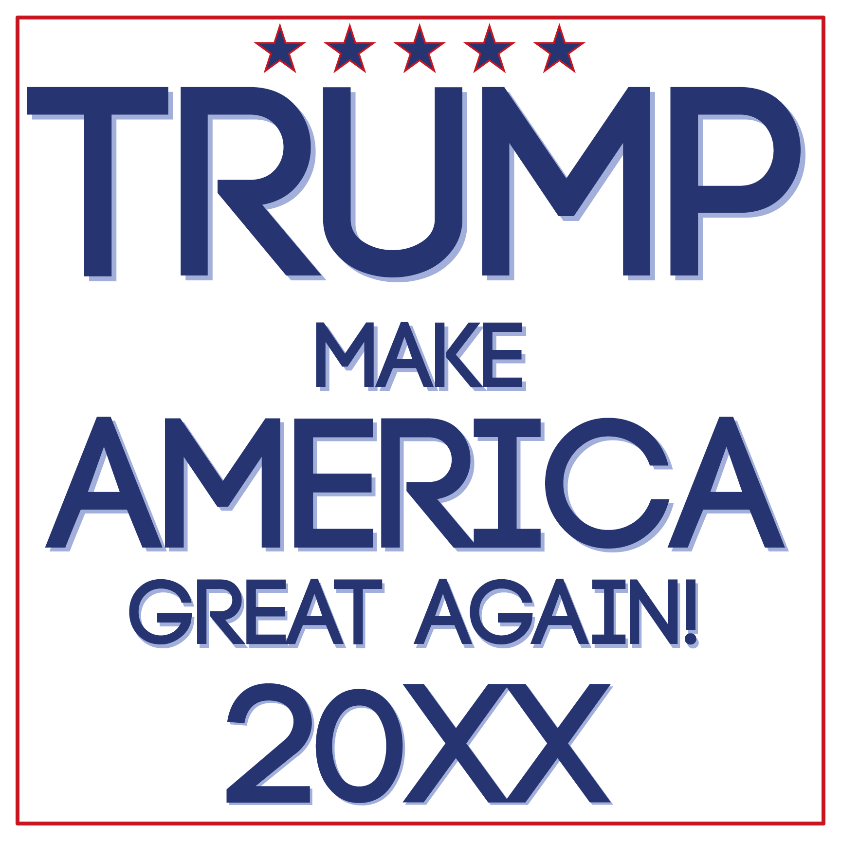 Custom Outdoor Yard Signs Multiple Sizes Make America Great