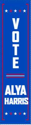 Custom Outdoor Yard Signs Multiple Sizes Vote Alya Harris