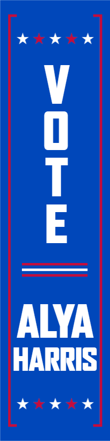 Custom Outdoor Yard Signs Multiple Sizes Vote Alya Harris