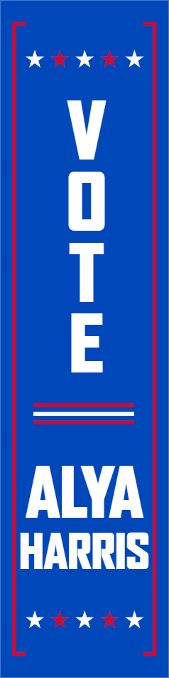 Custom Outdoor Yard Signs Multiple Sizes Vote Alya Harris