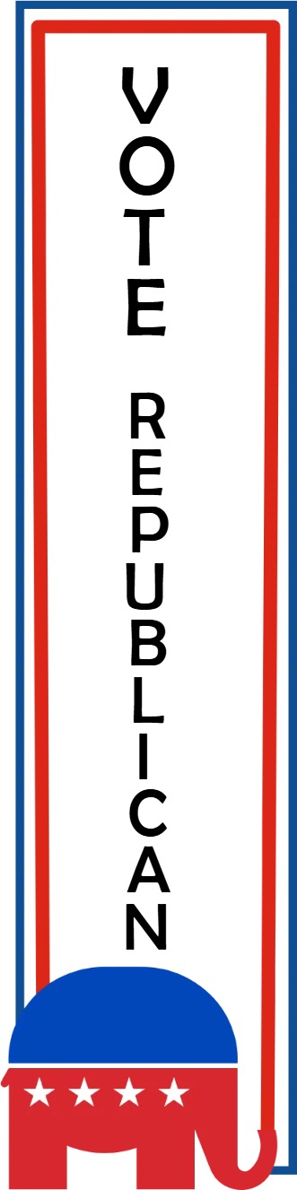 Custom Outdoor Yard Signs Multiple Sizes Vote Republican