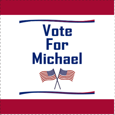 Custom Outdoor Yard Signs Multiple Sizes Vote for Michael