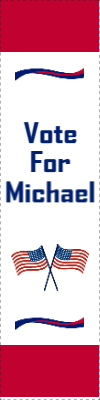 Custom Outdoor Yard Signs Multiple Sizes Vote for Michael