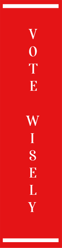 Custom Outdoor Yard Signs Multiple Sizes Vote Wisely