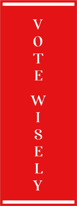 Custom Outdoor Yard Signs Multiple Sizes Vote Wisely