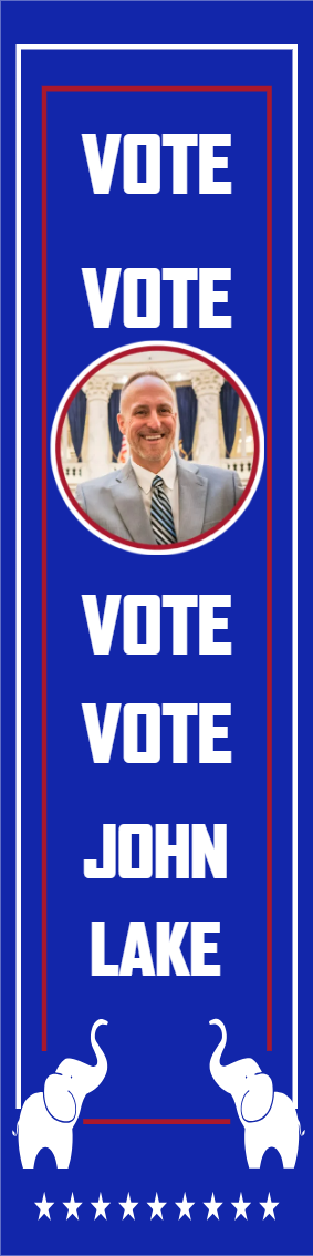 Custom Outdoor Yard Signs Multiple Sizes Vote John Lake