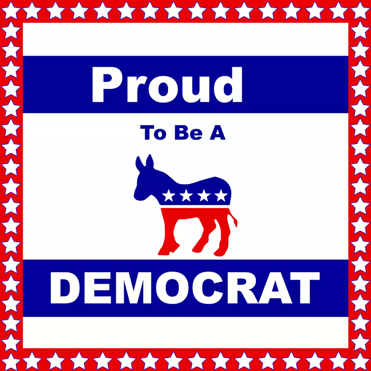 Custom Outdoor Yard Signs Multiple Sizes Vote Proud Democrat
