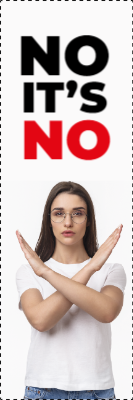 Custom Outdoor Yard Signs Multiple Sizes No Its No