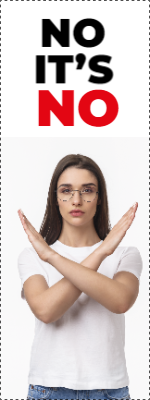 Custom Outdoor Yard Signs Multiple Sizes No Its No