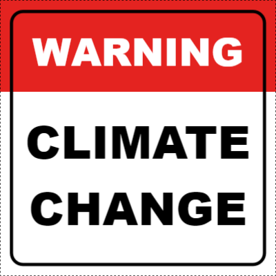 Custom Outdoor Yard Signs Multiple Sizes  Warning Climate Change