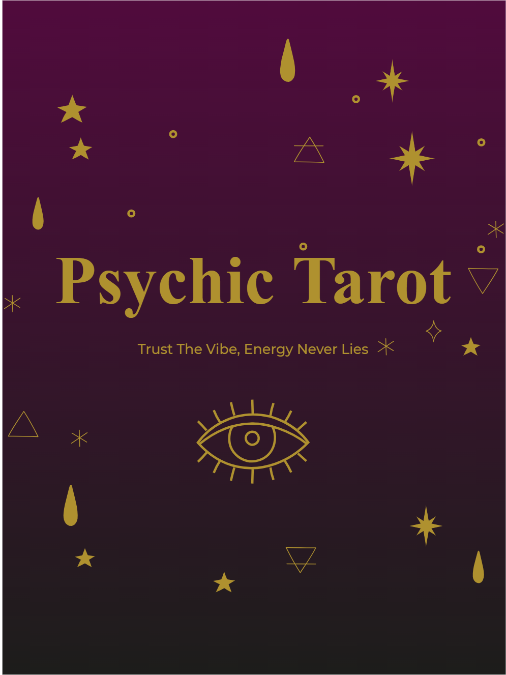 Custom Outdoor Yard Signs Multiple Sizes Psychic Tarot Trust the Vibe, Energy Never Lies