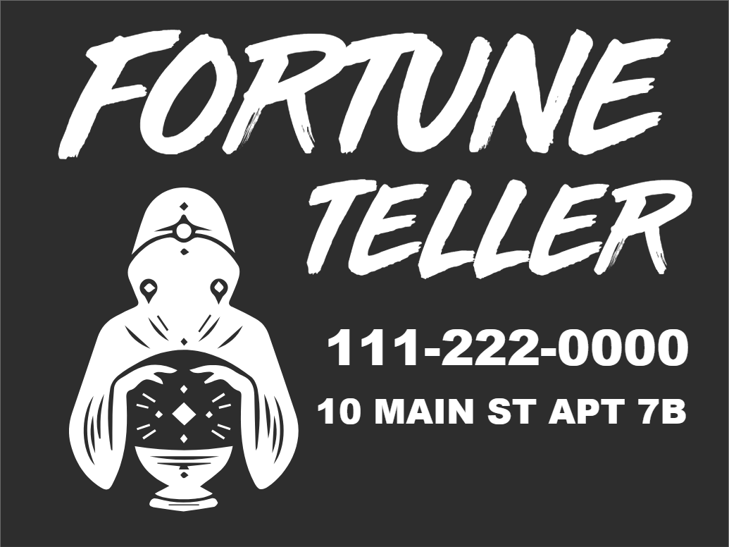 Custom Outdoor Yard Signs Multiple Sizes Fortune Teller 2