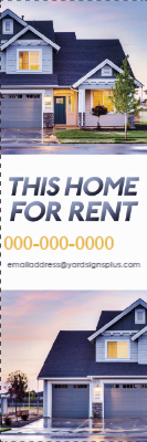 Custom Outdoor Yard Signs Multiple Sizes Home for Rent