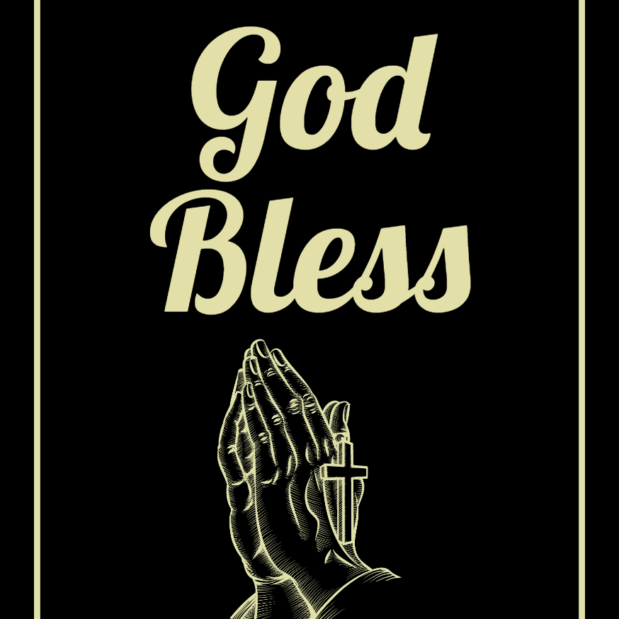 Custom Outdoor Yard Signs Multiple Sizes God Bless Pray