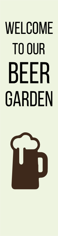 Custom Outdoor Yard Signs Multiple Sizes Beer Garden