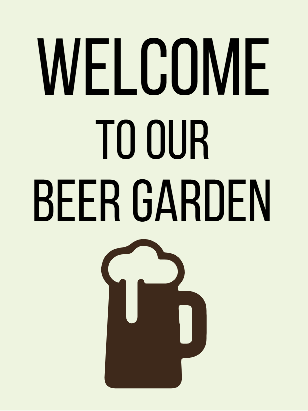 Custom Outdoor Yard Signs Multiple Sizes Beer Garden