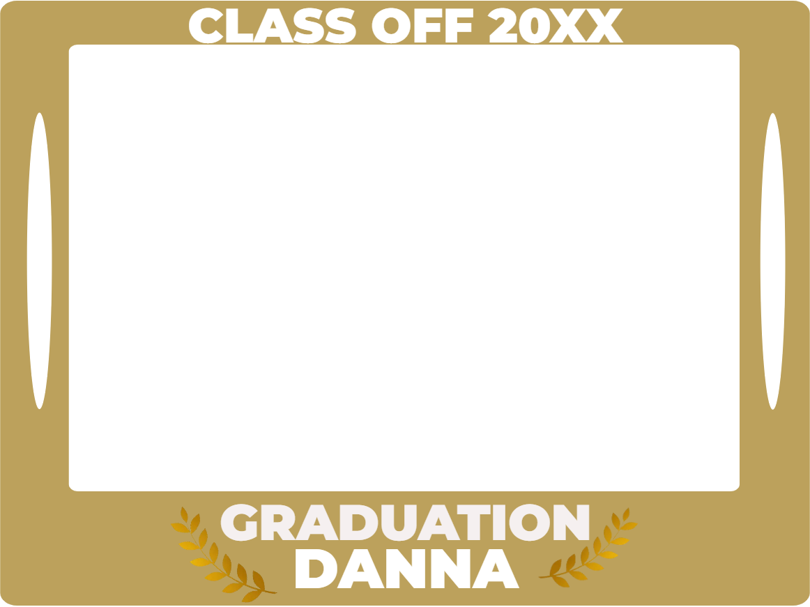 Custom Selfie Frame Graduation Danna