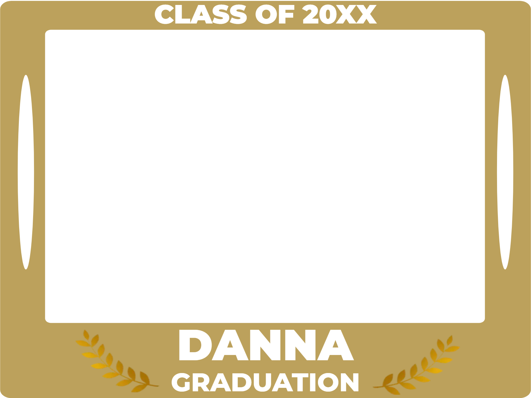 Custom Selfie Frame Graduation Danna