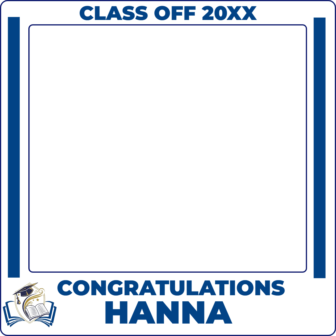 Custom Selfie Frame Congratulations Hanna