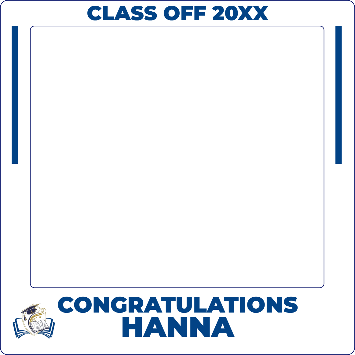 Custom Selfie Frame Congratulations Hanna