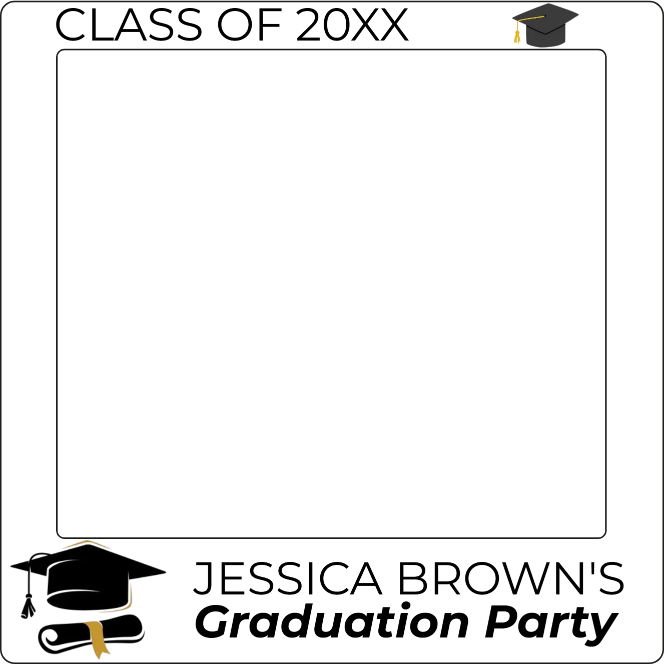 Custom Selfie Frame Graduation Party