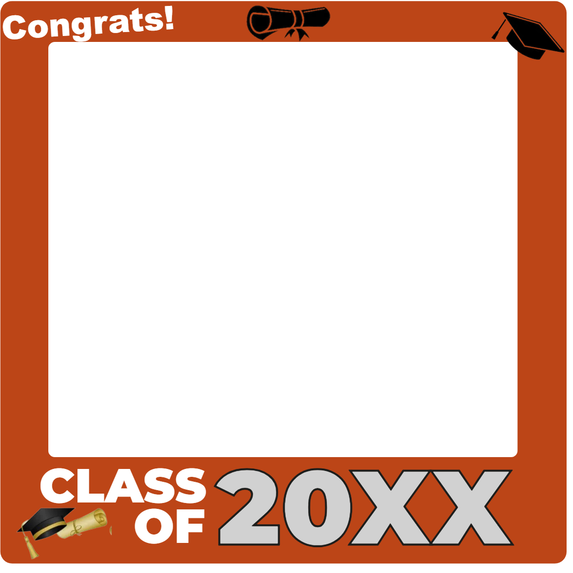 Custom Selfie Frame Class of 20XX