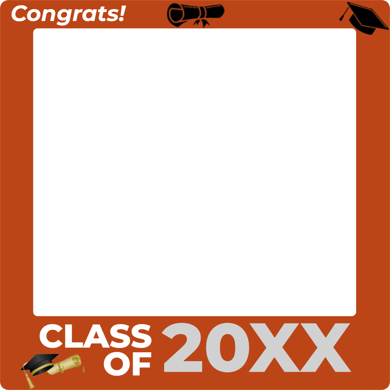 Custom Selfie Frame Class of 20XX
