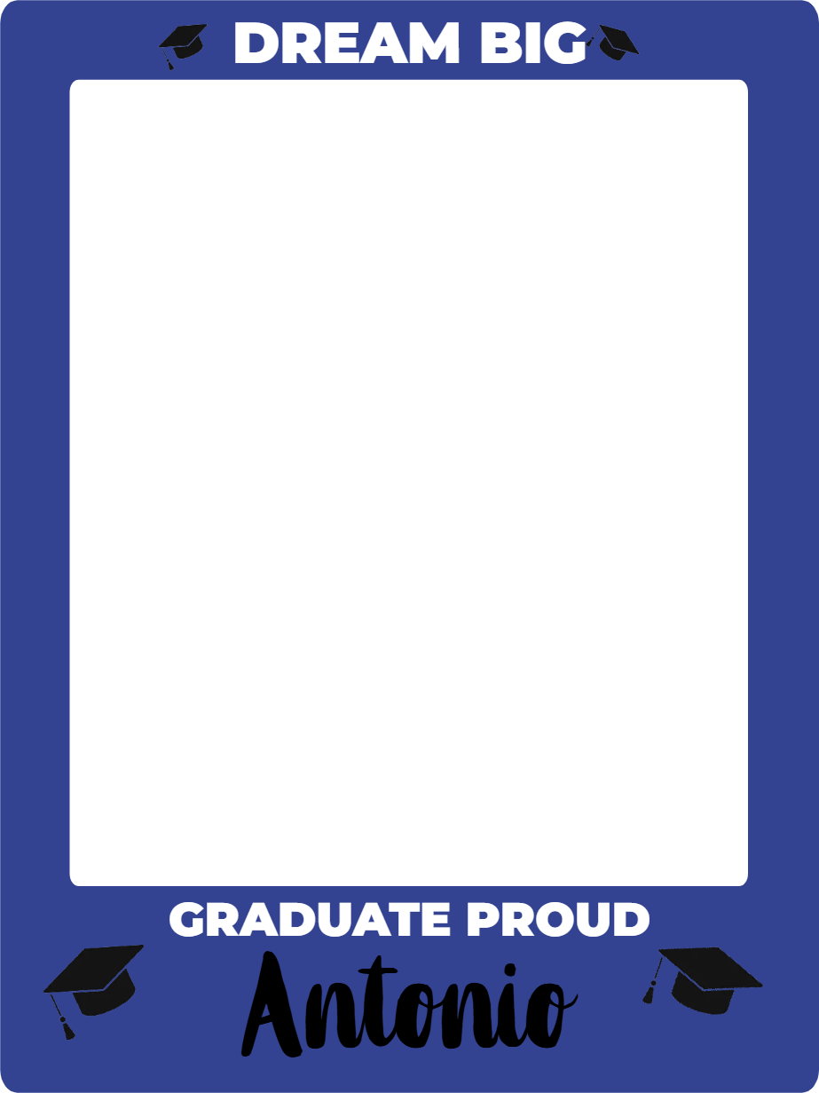 Custom Selfie Frame Dream Big