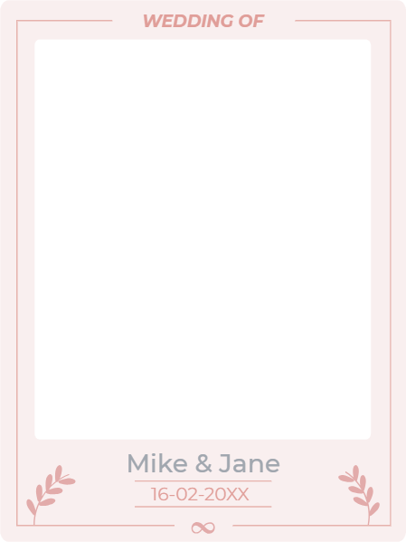 Custom Selfie Frame Wedding of Mike & Jane