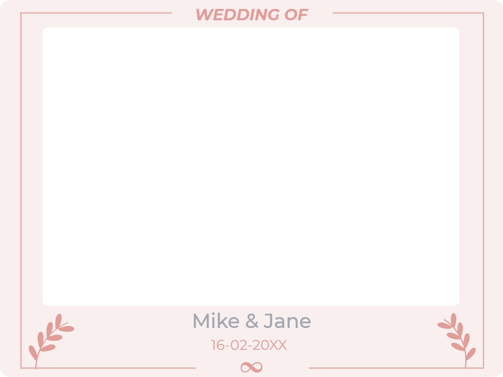 Custom Selfie Frame Wedding of Mike & Jane
