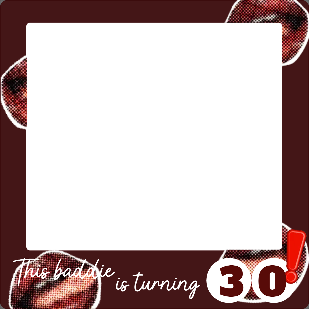 Custom Birthday Selfie Frame This Baddie Is Turning