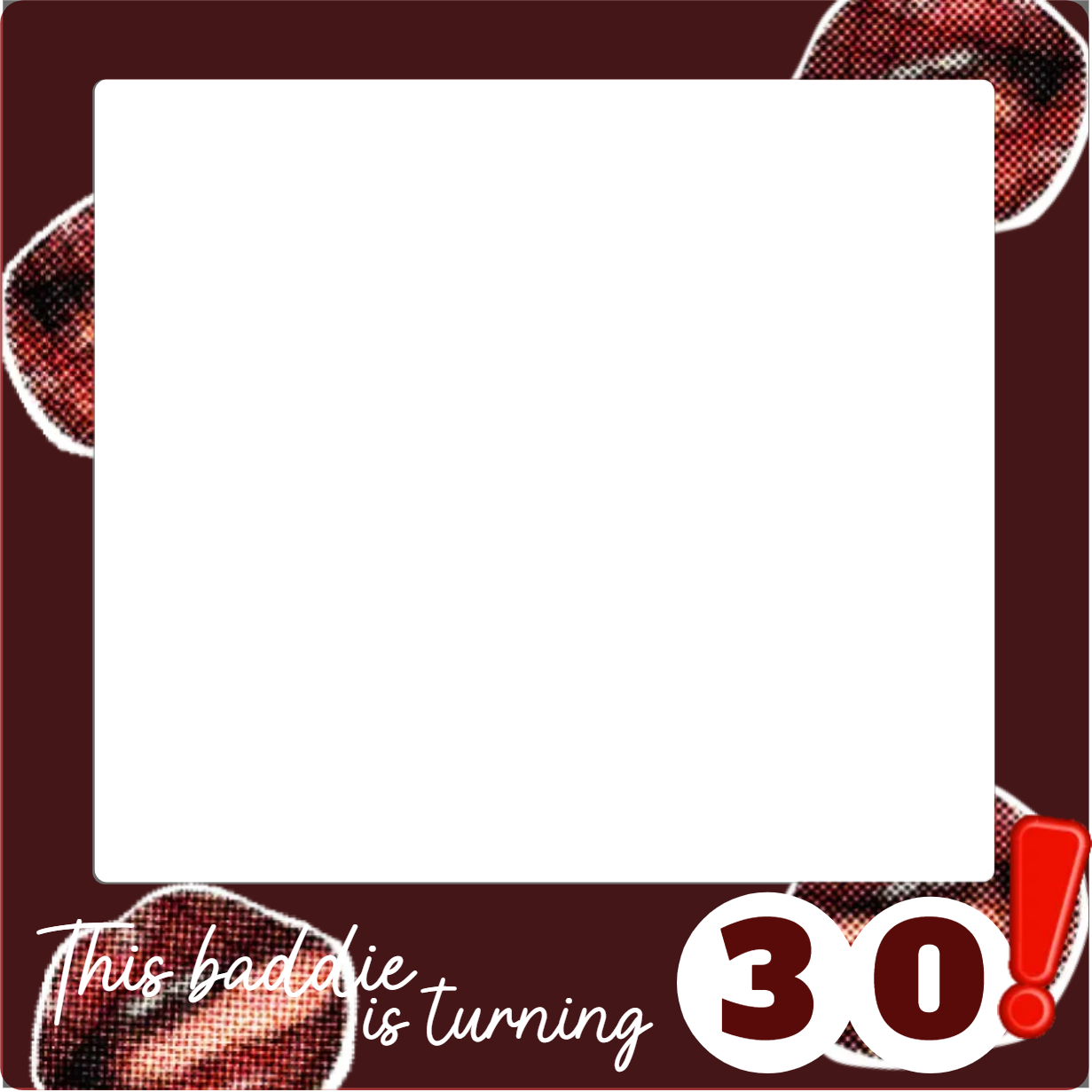 Custom Birthday Selfie Frame This Baddie Is Turning