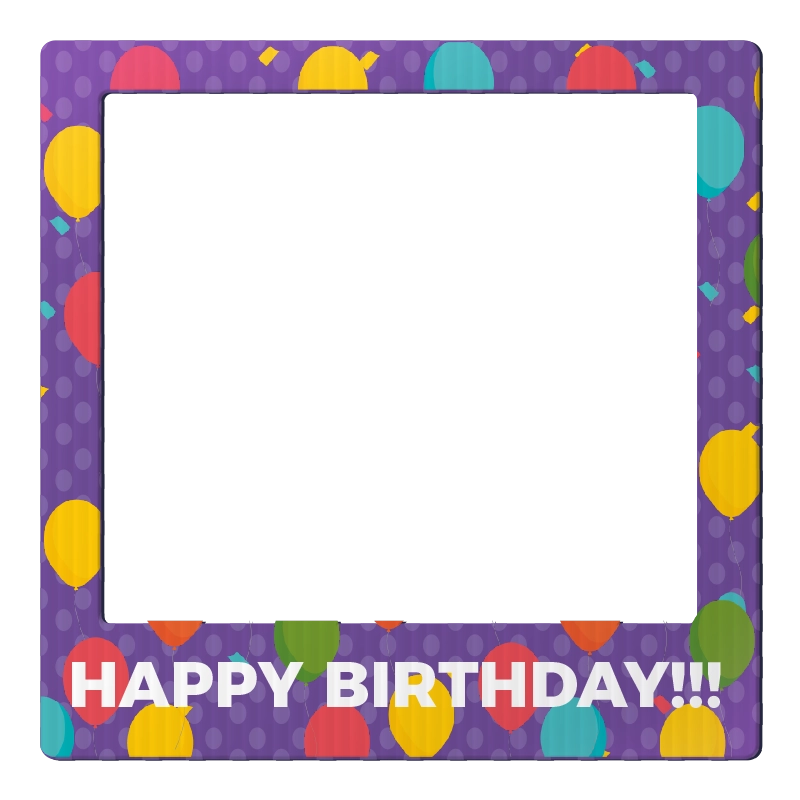 Custom Selfie Frame Happy Birthday!!!