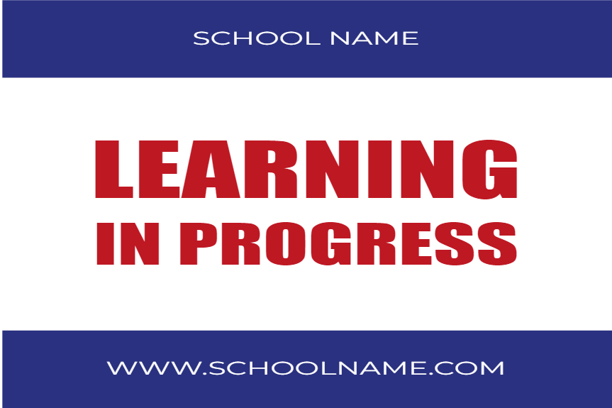 Custom Outdoor Yard Signs Multiple Sizes Learning In Progress Sign