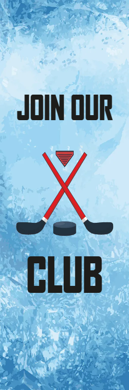Custom Outdoor Yard Signs Multiple Sizes Join Our Club Ice Hockey