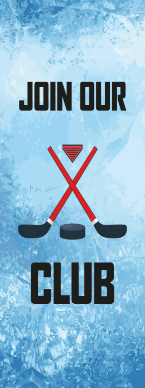 Custom Outdoor Yard Signs Multiple Sizes Join Our Club Ice Hockey